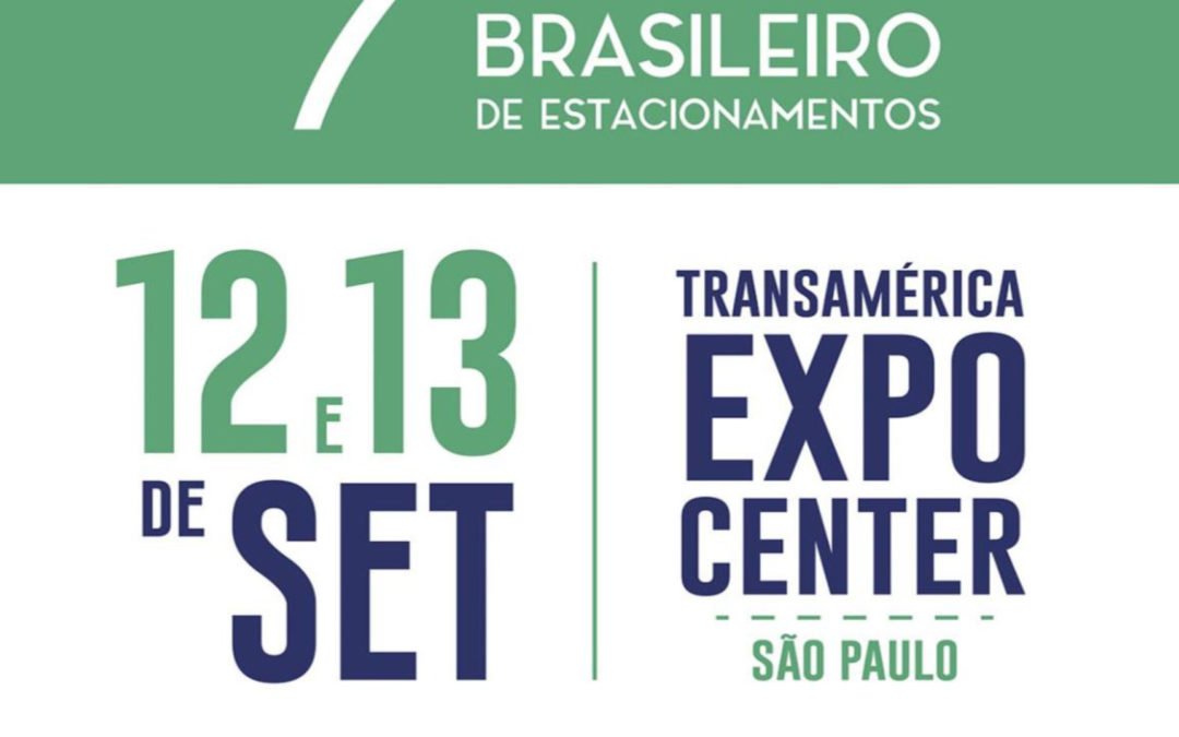 Inscrições abertas para o 7º Congresso Brasileiro de Estacionamentos