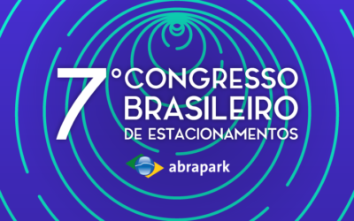 Sindepark copromove o 7º Congresso Brasileiro de Estacionamentos