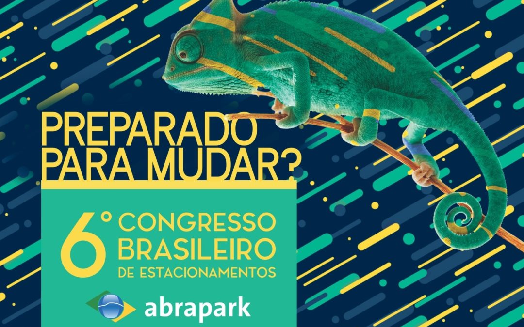 É hoje! 6º Congresso Brasileiro de Estacionamentos será aberto às 13h30min