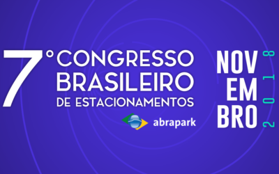 Save the Date: em 7 de novembro ocorre o 7º Congresso Brasileiro de Estacionamentos