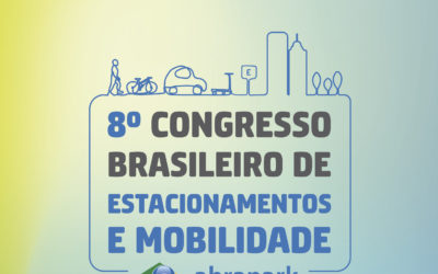 Parking Brasil nº 48 traz tudo sobre o 8º Congresso